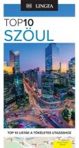 Szöul - LINGEA TOP10 útikönyv - 2020