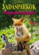 Vadasparkok Magyarország