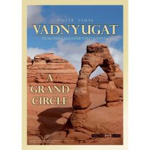 Vadnyugat - Észak Amerika legszebb nemzeti parkjai