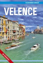Velence útikönyv - Világvándor sorozat