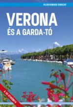   Verona és a Garda-tó útikönyv - Világvándor sorozat / 2026