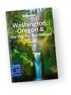 Washington, Oregon & the Pacific Northwest travel guide - Lonely Planet útikönyv